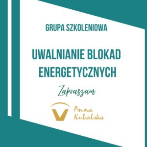 Uwalnianie Blokad Energetycznych